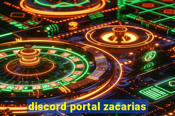 discord portal zacarias